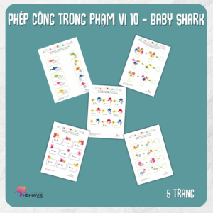 Tải về (FILE MỀM) Phiếu bài tập (Worksheet) Baby Shark – Phép cộng trong phạm vi 10 | Toán Học cho bé độ tuổi 4-7 | Download PDF | tô màu