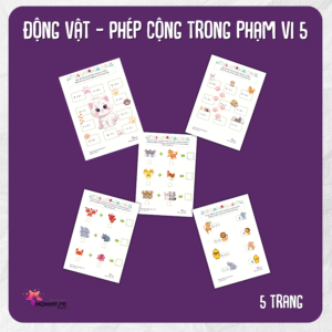 Tải về (FILE MỀM) Phiếu bài tập (Worksheet) Động vật – Phép cộng trong phạm vi 5 | Toán Học cho bé độ tuổi 4-7 | Download PDF | tô màu