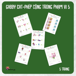 Tải về (FILE MỀM) Phiếu bài tập (Worksheet) Gabby Cat – Phép cộng trong phạm vi 5 | Toán Học cho bé độ tuổi 4-7 | Download PDF | tô màu