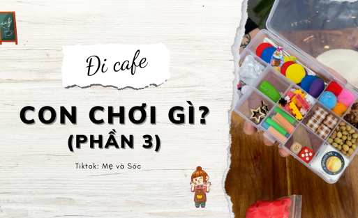 cafe Con chơi gì_ (phần 3)